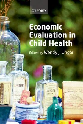 Ungar |  Economic Evaluation in Child Health | Buch |  Sack Fachmedien