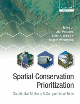 Moilanen / Wilson / Possingham |  Spatial Conservation Prioritization | Buch |  Sack Fachmedien