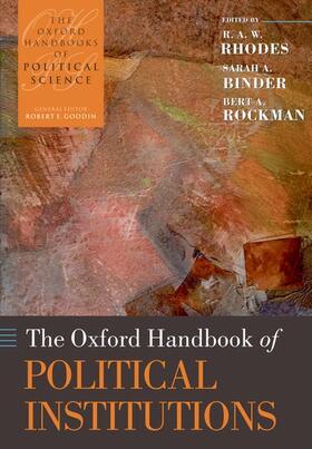 Rhodes / Binder / Rockman |  The Oxford Handbook of Political Institutions | Buch |  Sack Fachmedien