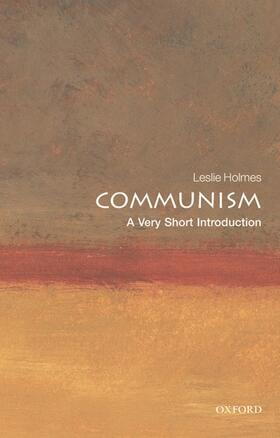 Holmes |  Communism: A Very Short Introduction | Buch |  Sack Fachmedien
