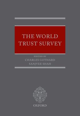 Gothard / Shah |  The World Trust Survey | Buch |  Sack Fachmedien