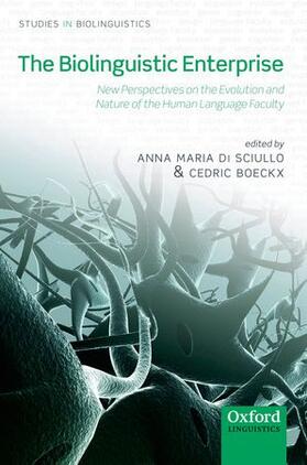 Di Sciullo / Boeckx |  The Biolinguistic Enterprise | Buch |  Sack Fachmedien