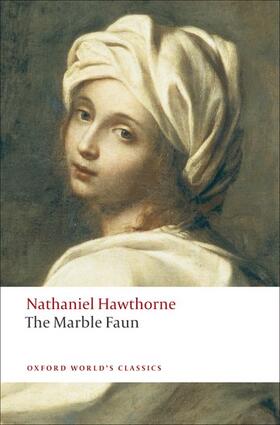 Hawthorne / Manning |  The Marble Faun | Buch |  Sack Fachmedien