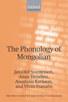 Svantesson / Tsendina / Karlsson |  The Phonology of Mongolian | Buch |  Sack Fachmedien