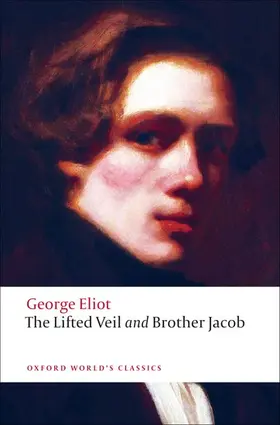 Eliot / Small |  The Lifted Veil: Brother Jacob | Buch |  Sack Fachmedien