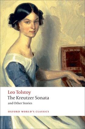 Tolstoy / Gustafson |  The Kreutzer Sonata and Other Stories | Buch |  Sack Fachmedien