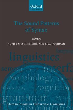 Erteschik-Shir / Rochman |  The Sound Patterns of Syntax | Buch |  Sack Fachmedien
