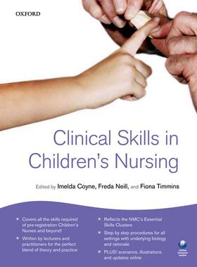 Coyne / Timmins / Neill |  Clinical Skills for Children's Nursing | Buch |  Sack Fachmedien