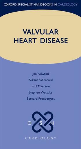 Prendergast / Newton / Sabharwal |  Valvular Heart Disease | Buch |  Sack Fachmedien