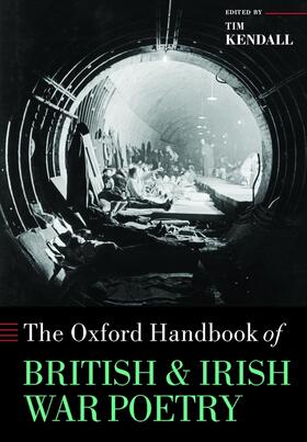 Kendall |  The Oxford Handbook of British and Irish War Poetry | Buch |  Sack Fachmedien