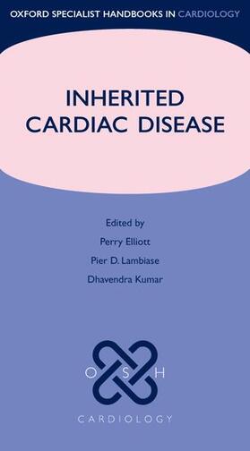 Elliott / Lambiase / Kumar |  Inherited Cardiac Disease | Buch |  Sack Fachmedien