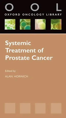 Horwich |  Systemic Treatment of Prostate Cancer | Buch |  Sack Fachmedien