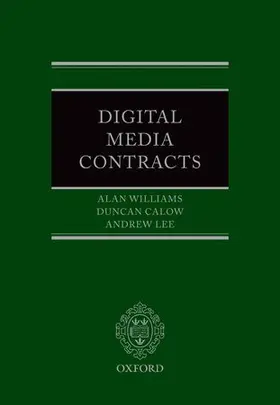 Williams / Calow / Lee |  Digital Media Contracts | Buch |  Sack Fachmedien