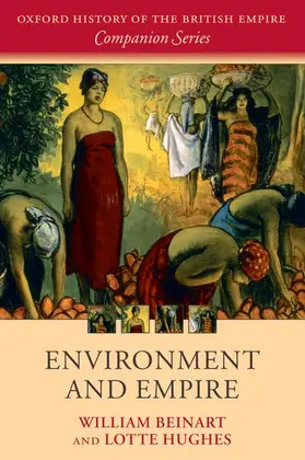 Beinart / Hughes |  Environment and Empire | Buch |  Sack Fachmedien