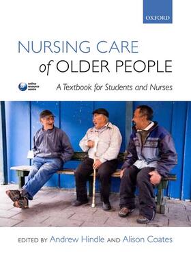 Hindle / Coates |  Nursing Care of Older People | Buch |  Sack Fachmedien