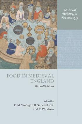 Serjeantson / Woolgar / Waldron |  Food in Medieval England | Buch |  Sack Fachmedien