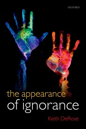 DeRose |  The Appearance of Ignorance | Buch |  Sack Fachmedien