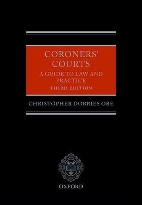 Dorries OBE |  Coroners' Courts | Buch |  Sack Fachmedien