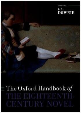 Downie |  The Oxford Handbook of the Eighteenth-Century Novel | Buch |  Sack Fachmedien