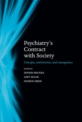 Bhugra / Malik / Ikkos |  Psychiatry's Contract with Society | Buch |  Sack Fachmedien