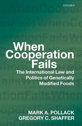 Pollack / Shaffer |  When Cooperation Fails | Buch |  Sack Fachmedien