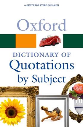 Ratcliffe |  Oxford Dictionary of Quotations by Subject | Buch |  Sack Fachmedien