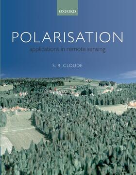 Cloude |  Polarisation: Applications in Remote Sensing | Buch |  Sack Fachmedien