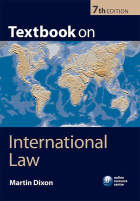 Dixon |  Textbook on International Law | Buch |  Sack Fachmedien