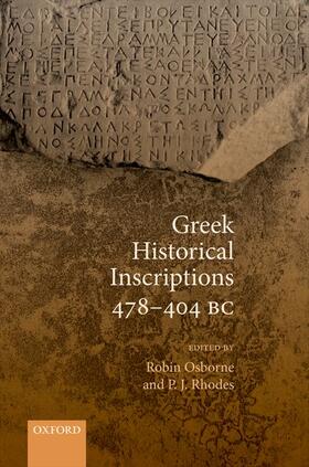 Osborne / Rhodes |  Greek Historical Inscriptions 478-404 BC | Buch |  Sack Fachmedien