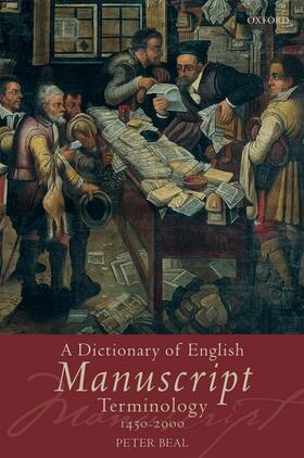 Beal |  A Dictionary of English Manuscript Terminology | Buch |  Sack Fachmedien