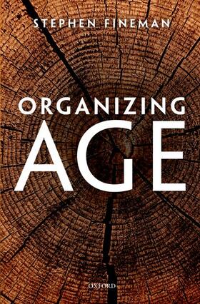 Fineman |  Organizing Age | Buch |  Sack Fachmedien