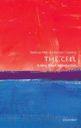 Cowling / Allen |  The Cell: A Very Short Introduction | Buch |  Sack Fachmedien