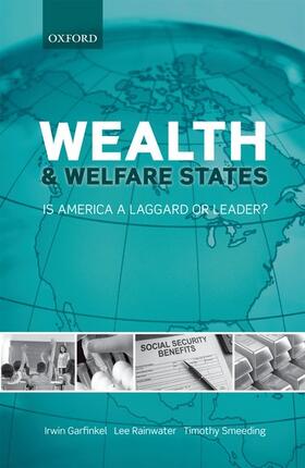 Garfinkel / Rainwater / Smeeding |  Wealth and Welfare States | Buch |  Sack Fachmedien