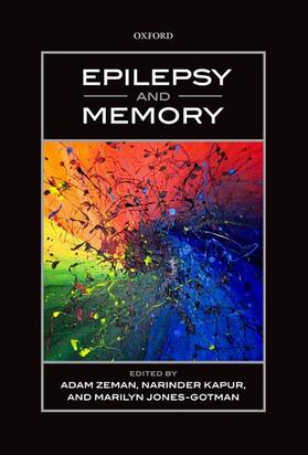 Zeman / Kapur / Jones-Gotman |  Epilepsy and Memory | Buch |  Sack Fachmedien