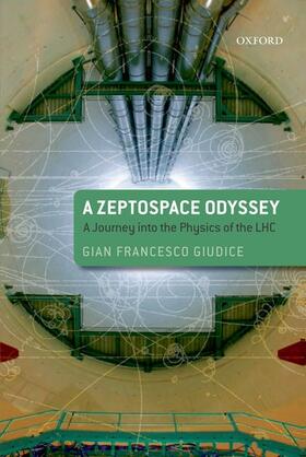 Giudice |  A Zeptospace Odyssey | Buch |  Sack Fachmedien