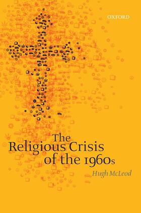 McLeod |  The Religious Crisis of the 1960s | Buch |  Sack Fachmedien