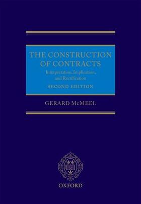 McMeel | The Construction of Contracts | Buch | 978-0-19-958248-8 | sack.de