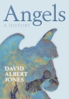 Jones |  Angels: A History | Buch |  Sack Fachmedien
