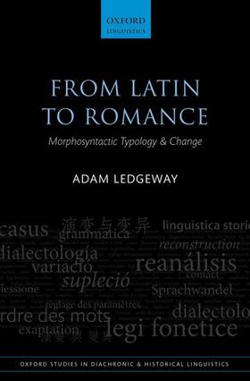 Ledgeway |  From Latin to Romance: Morphosyntactic Typology and Change | Buch |  Sack Fachmedien