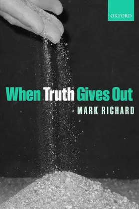 Richard |  When Truth Gives Out | Buch |  Sack Fachmedien