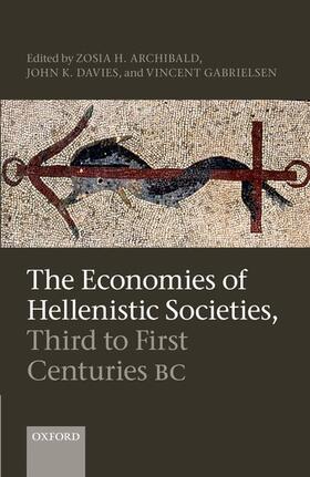 Archibald / Davies / Gabrielsen |  The Economies of Hellenistic Societies, Third to First Centuries BC | Buch |  Sack Fachmedien