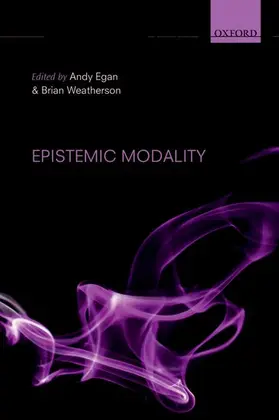 Egan / Weatherson |  Epistemic Modality | Buch |  Sack Fachmedien