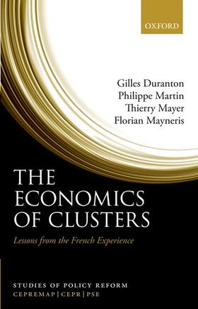 Duranton / Martin / Mayer |  The Economics of Clusters | Buch |  Sack Fachmedien