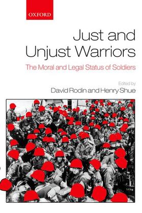 Rodin / Shue |  Just and Unjust Warriors | Buch |  Sack Fachmedien