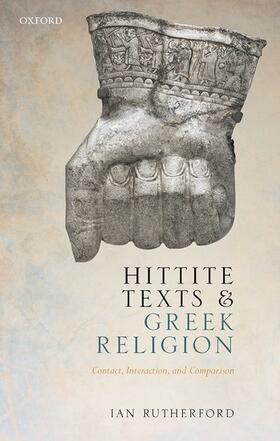 Rutherford |  Hittite Texts and Greek Religion | Buch |  Sack Fachmedien