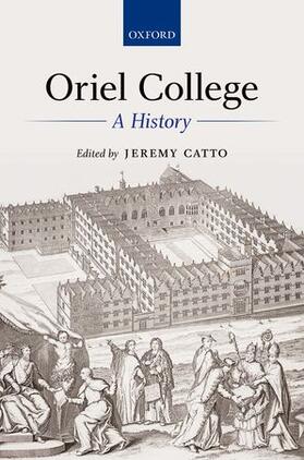 Catto |  Oriel College | Buch |  Sack Fachmedien