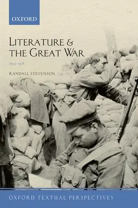 Stevenson |  Literature and the Great War 1914-1918 | Buch |  Sack Fachmedien