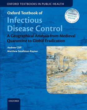 Cliff / Smallman-Raynor |  Oxford Textbook of Infectious Disease Control Online | Buch |  Sack Fachmedien