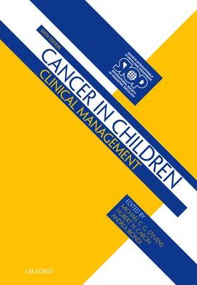 Stevens / Caron / Biondi |  Cancer in Children: Clinical Management | Buch |  Sack Fachmedien
