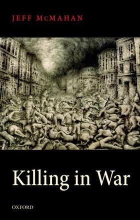 McMahan |  Killing in War | Buch |  Sack Fachmedien